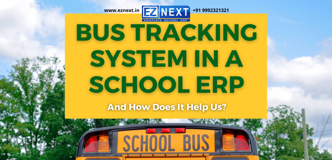 Tracking system in a school ERP 2 1160x560 1