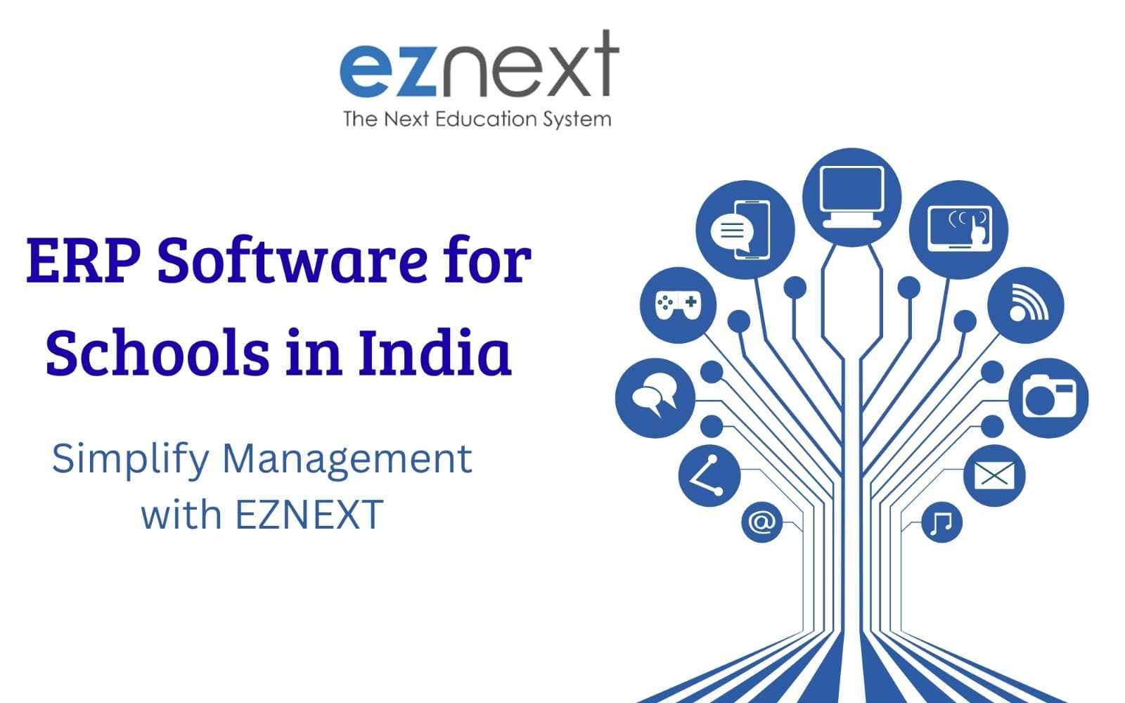 ERP Software for Schools in India Simplify School Management with EZNEXT